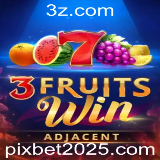 Explorando o Fascinante Universo de 3FruitsWin com Pixbet 2025