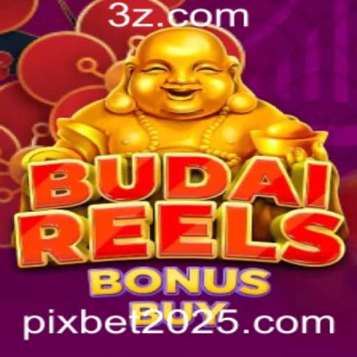 Explorando o Mundo de BudaiReelsBonusBuy: A Nova Sensação em 2025 na Pixbet