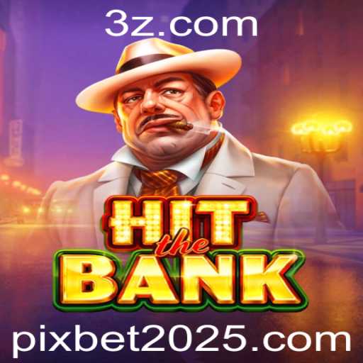 Descubra o Fascinante Mundo de HitTheBank: O Jogo que Está Conquistando 2025