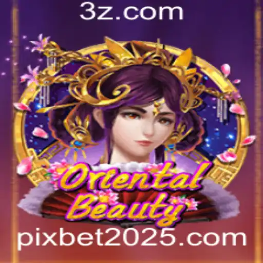 Descubra OrientalBeauty: Um Mergulho Estratégico no Mundo de Pixbet 2025